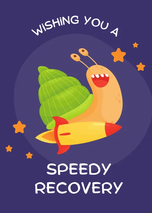 Grinning snail on a rocket in a purple sky on a Speedy Recovery get well card