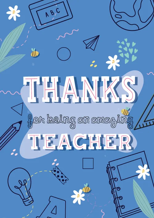 Blue background with school doodle icons including pencils rulers globe bees and daisies surrounding bold text reading THANKS for being an amazing TEACHER