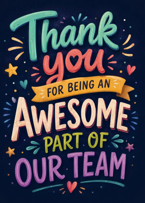 Colorful hand-lettered thank you for being an awesome part of our team on navy