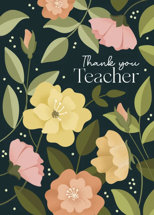 Deep green floral card with soft script reading thank you teacher