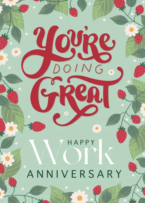 Mint green work anniversary card with red script You're Doing Great surrounded by a strawberry and daisy floral border with Happy Work Anniversary text