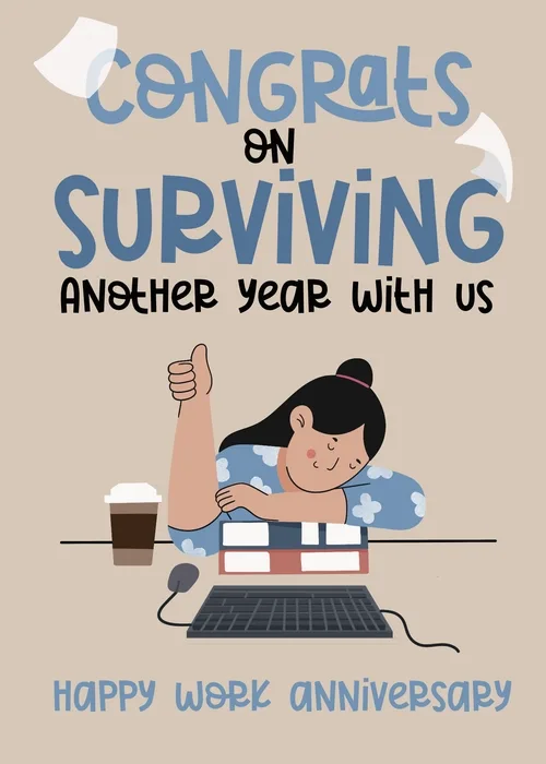Animated work anniversary card on a warm beige background with bold blue and black hand-lettered text reading Congrats On Surviving Another Year With Us at the top with flying papers, an illustrated woman with a black hair bun in a floral top slumped sleepily over stacked books at a desk giving a thumbs up with a coffee cup and laptop nearby, blue block text reading Happy Work Anniversary at the bottom