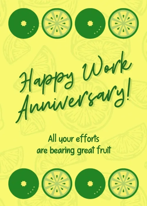 Animated yellow work anniversary card with citrus and lime border illustration and 'bearing great fruit' message