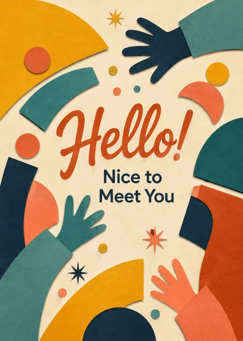 Colorful paper cut hands waving and reaching around Hello Nice to Meet You greeting text