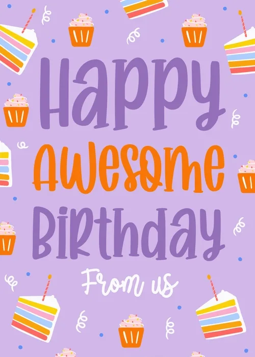 Animated cupcakes and cake, Happy Wonderful Birthday From Us