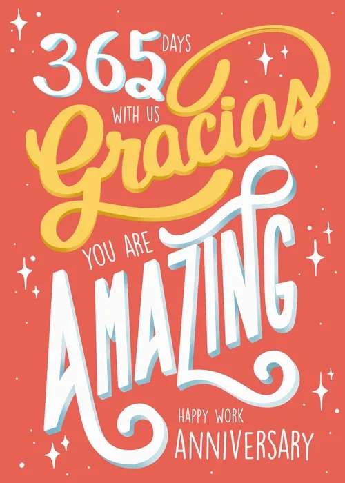 Coral hand lettered card reading 365 Days With Us, Gracias, You Are Amazing for a first work anniversary