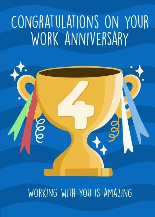 Blue card with a gold trophy numbered four and text congratulations on your work anniversary