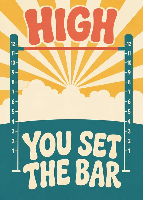 Retro sunburst poster with a high jump bar reading You Set the Bar