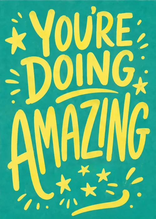 Bold yellow You're Doing Amazing lettering on a teal background with stars