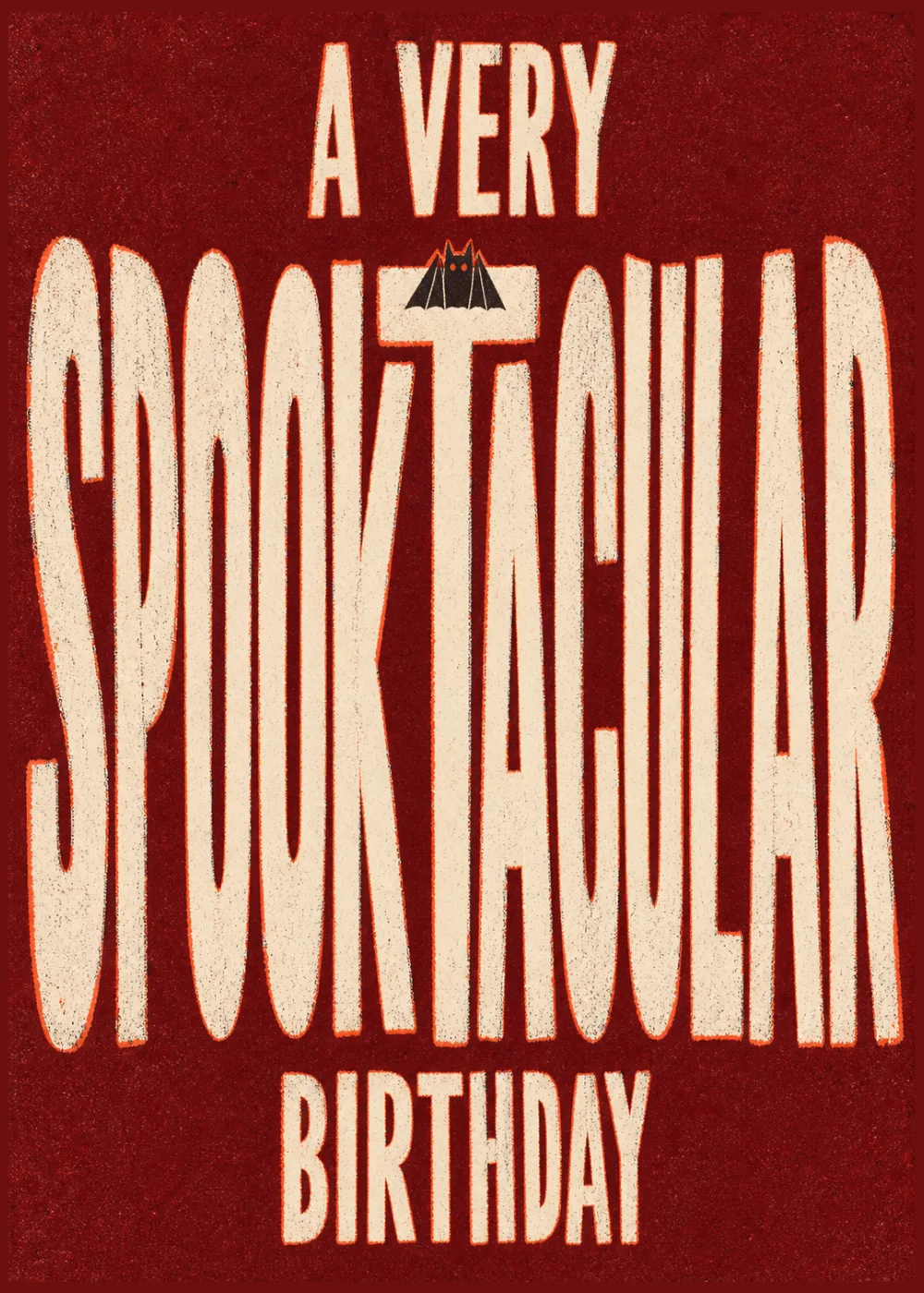 Tall condensed white lettering reading a very spooktacular birthday on deep red background