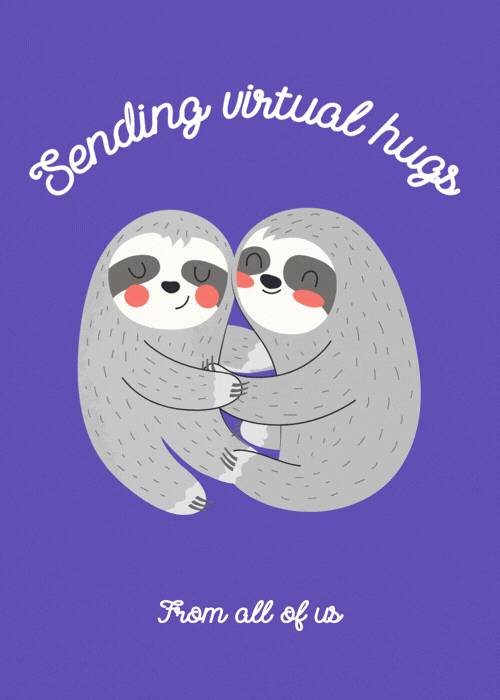 Two sloths hugging on purple with Virtual Hugs From All of Us animated card