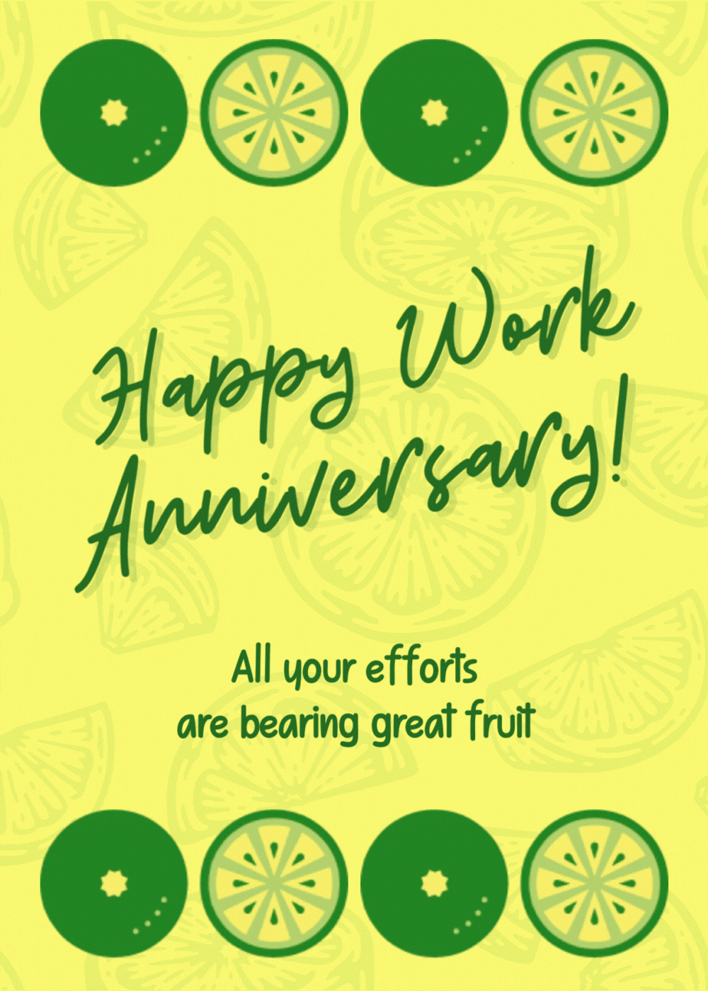 Animated yellow work anniversary card with citrus and lime border illustration and 'bearing great fruit' message