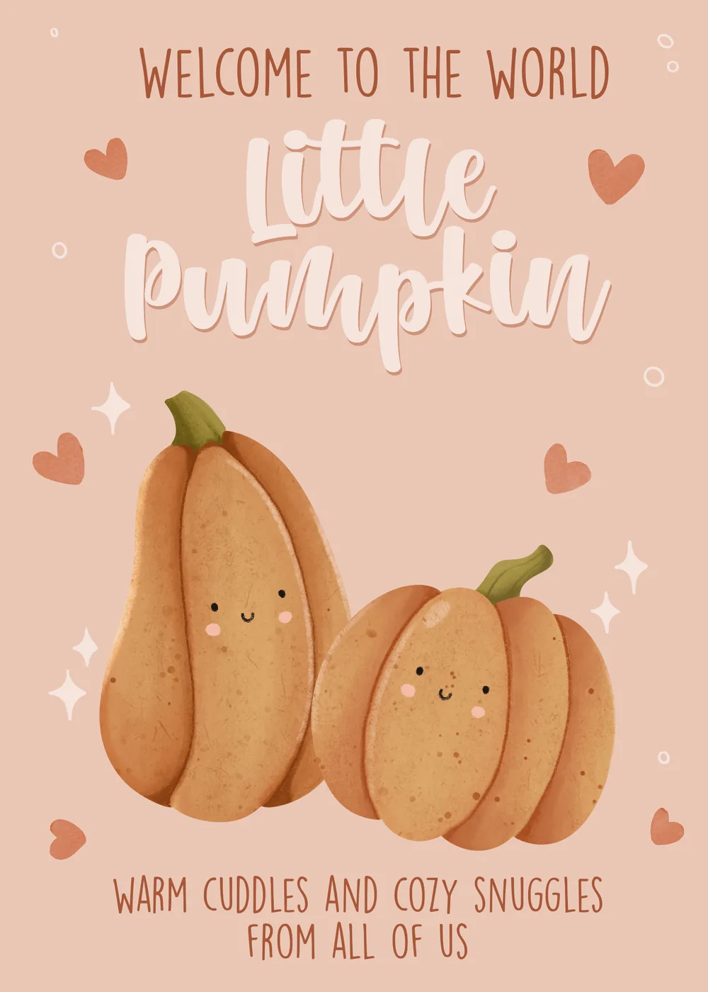Welcome baby card with three smiling pumpkins, hearts and sparkles on a blush peach background Welcome baby card with three smiling pumpkins, hearts and sparkles on a blush peach background