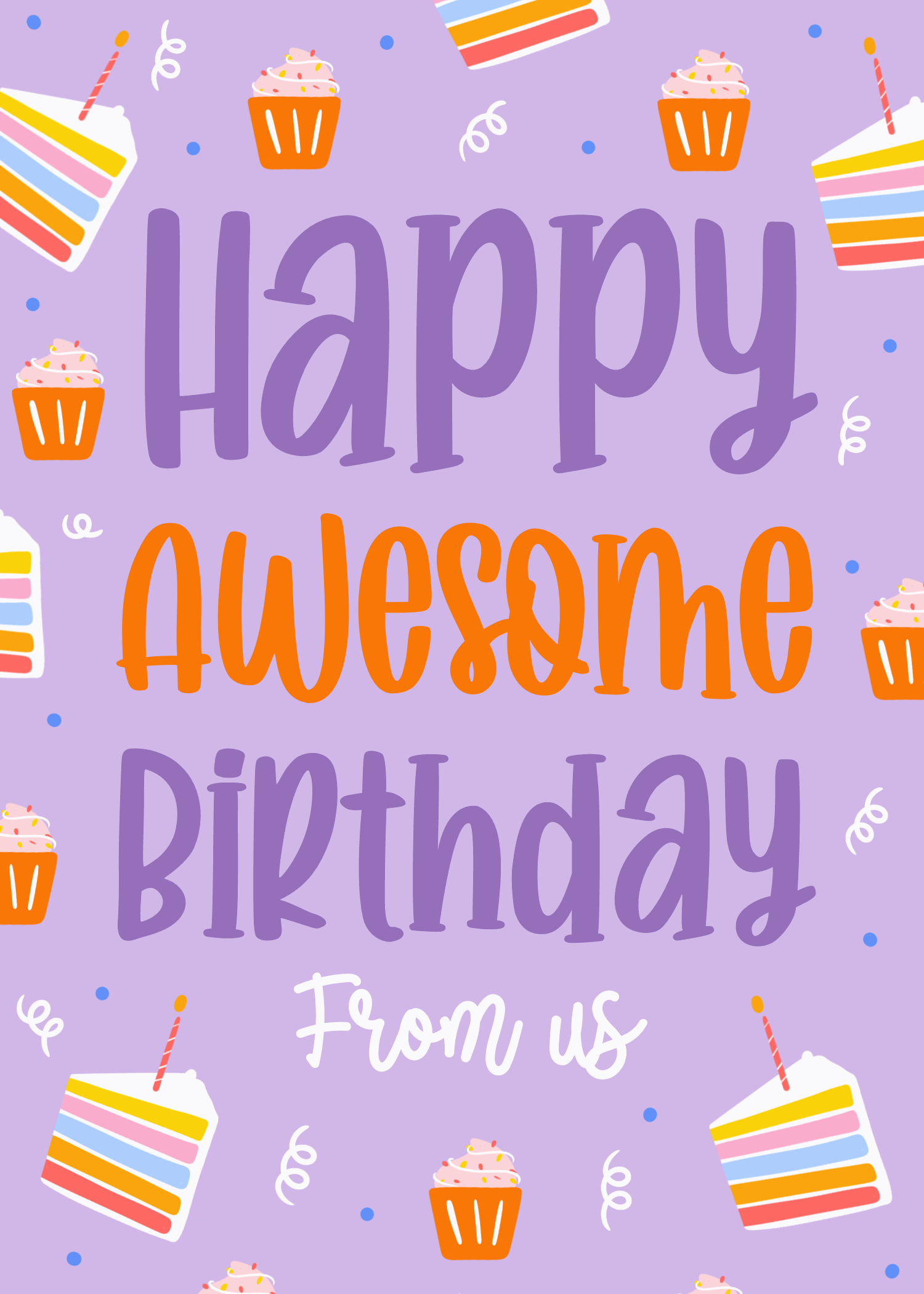 Animated cupcakes and cake, Happy Wonderful Birthday From Us