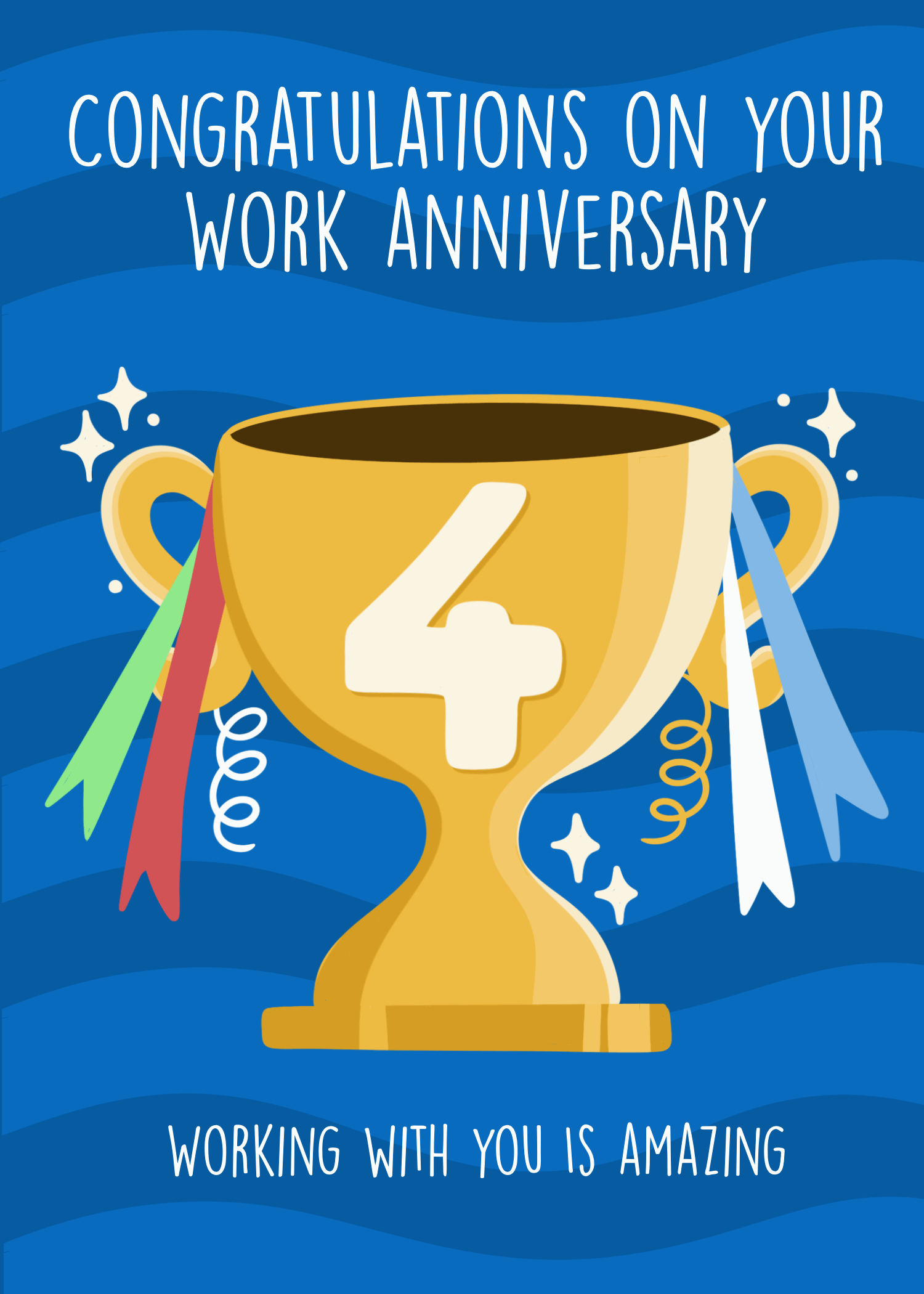 Blue card with a gold trophy numbered four and text congratulations on your work anniversary