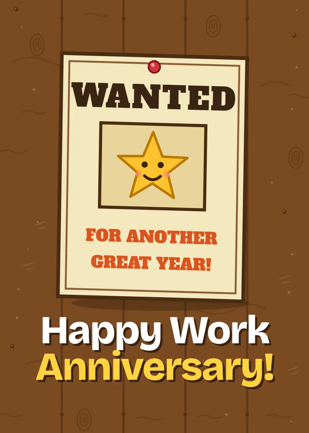 Animated wanted poster with a gold star on a wooden board reading Happy Work Anniversary