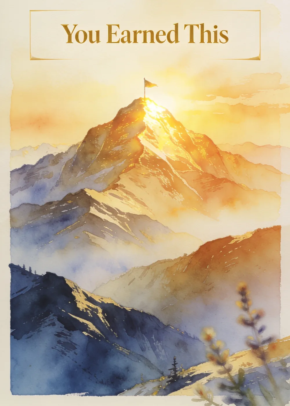 Sunlit mountain peak with a flag on a You Earned This congratulations card